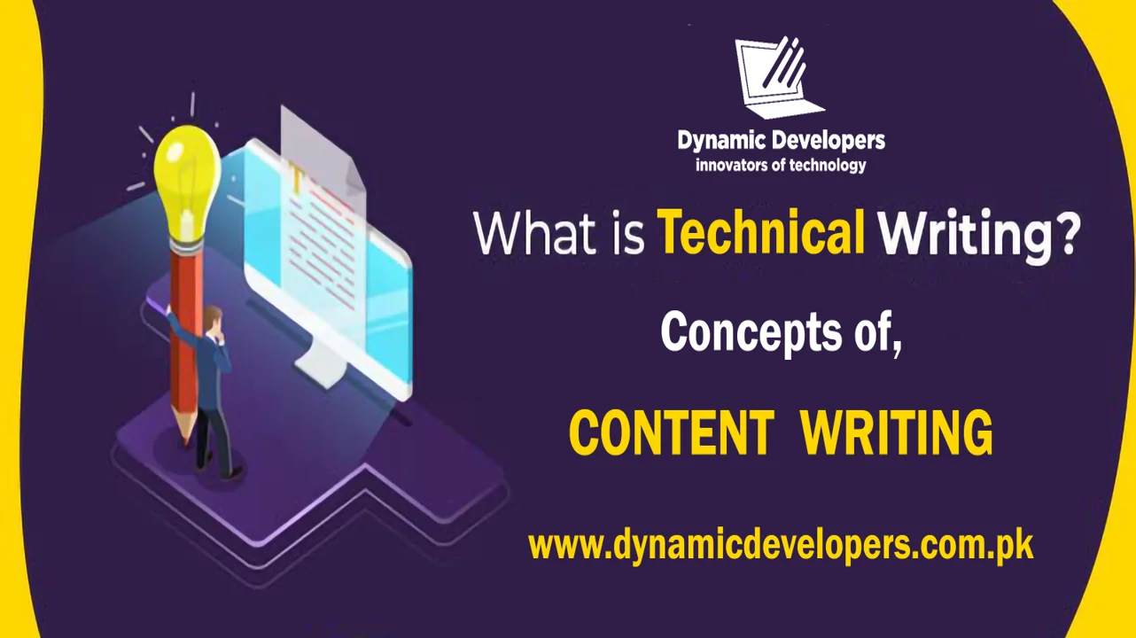 Technical Concepts of Content Writing - Dynamic Developers